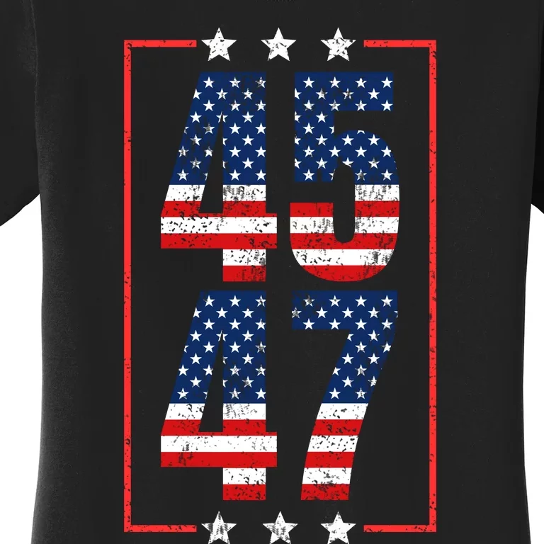 45 47 Trump 2024 President Trump 2024 American Flag Women's T-Shirt