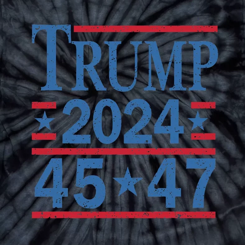 45 47 Trump 2024 American Flag Vote Trump Tie-Dye T-Shirt