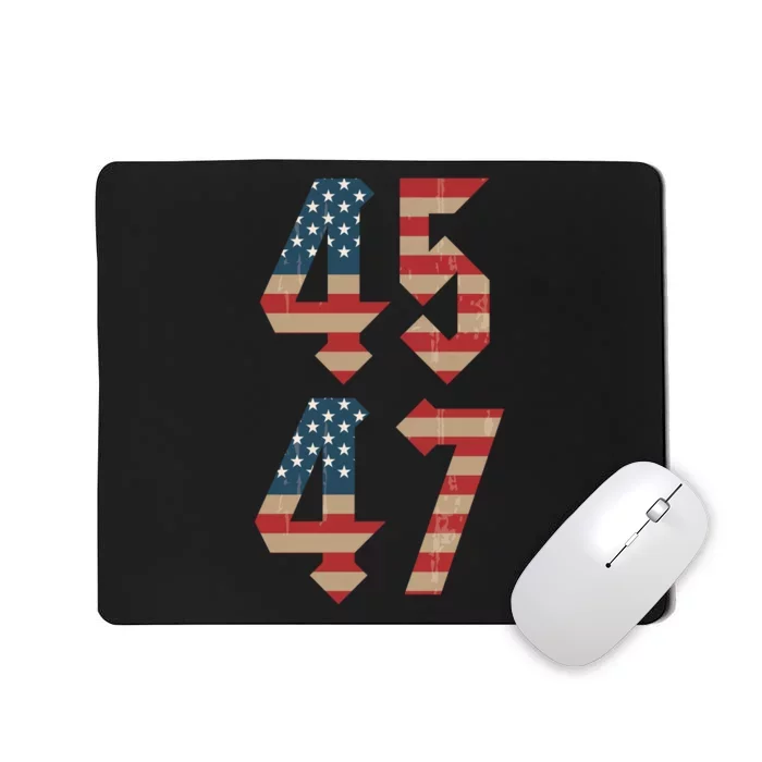 45 47 Trump 2024 Vintage USA American Flag Trump For President MAGA Mousepad