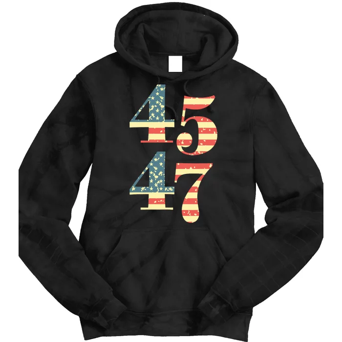 45 47 Trump 2024 Vintage Flag Support Trump 45 47 Tie Dye Hoodie