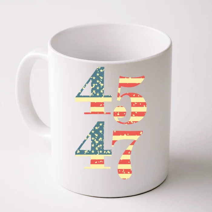 45 47 Trump 2024 Vintage Flag Support Trump 45 47 Front & Back Coffee Mug