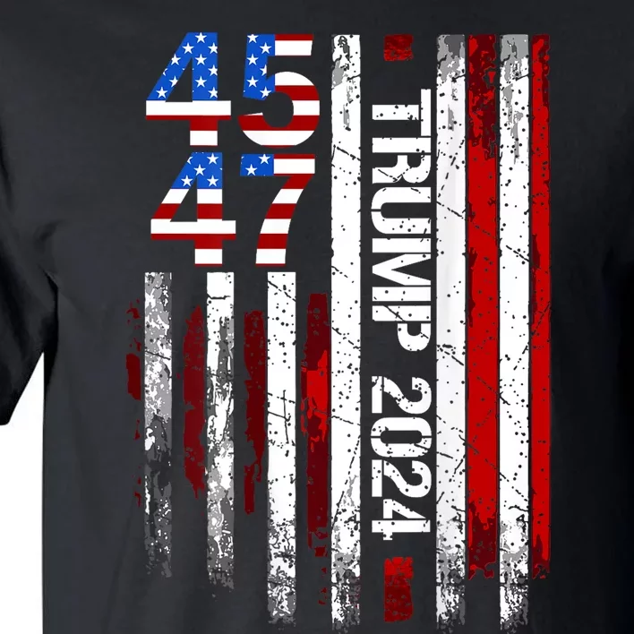 45 47 Trump 2024 American Flag Tall T-Shirt