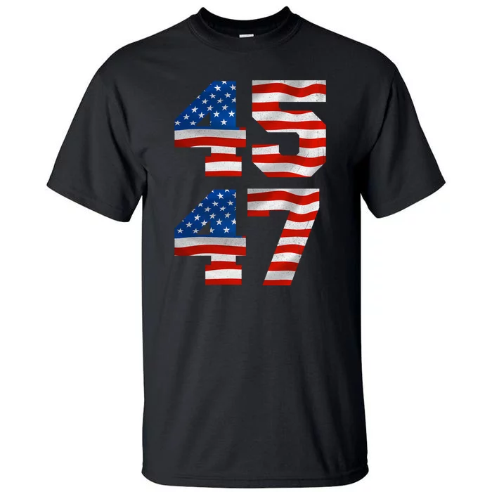 45 47 Trump 2024 Tall T-Shirt