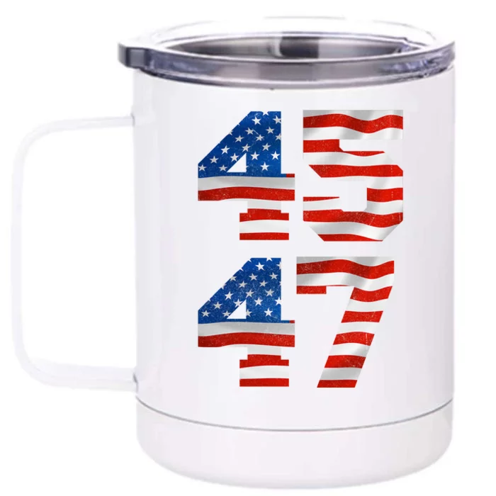 45 47 Trump 2024 Front & Back 12oz Stainless Steel Tumbler Cup