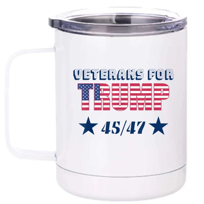 45 47 Veterans For Trump American Flag Front & Back 12oz Stainless Steel Tumbler Cup