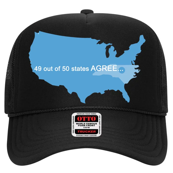 49 Out Of 50 States Agree High Crown Mesh Trucker Hat