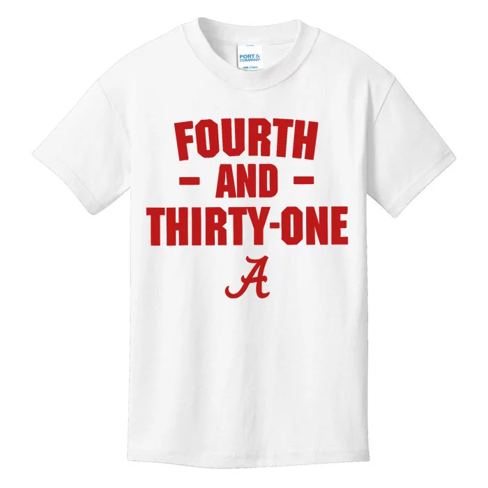 4th And 31 Fourth And Thirty One Alabama Kids T-Shirt