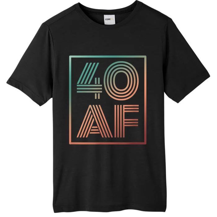 40 Af 40th Birthday Forty Years Old Retro ChromaSoft Performance T-Shirt