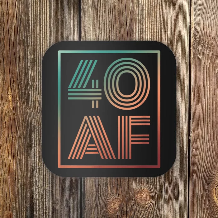 40 Af 40th Birthday Forty Years Old Retro Coaster