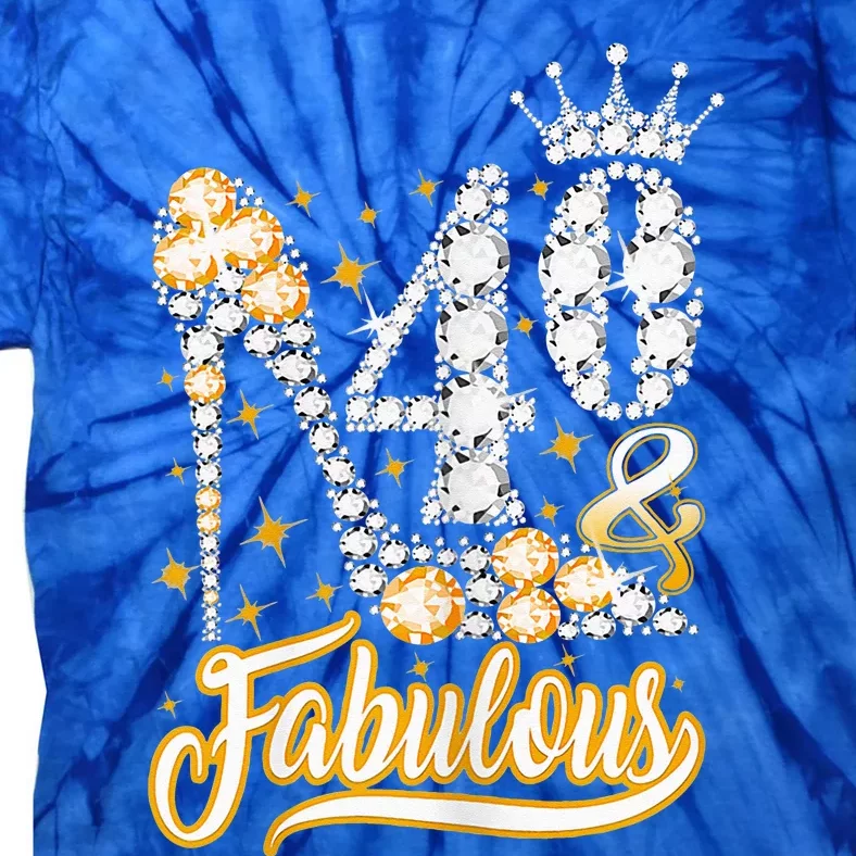 40 and Fabulous 40th Birthday Diamond Gift for Wo Tie-Dye T-Shirt