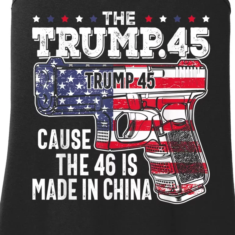 45 American Flag The Trump 45 Cause The 46 Is Made In China Ladies Essential Tank