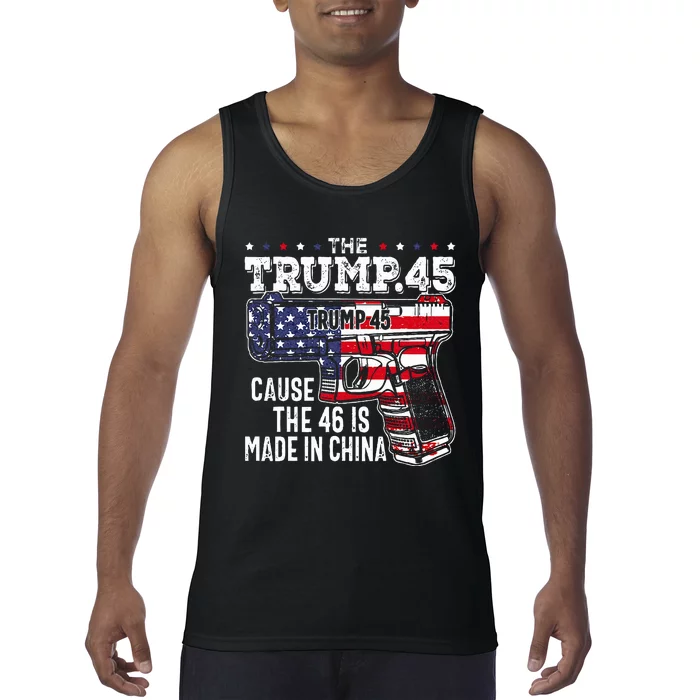 45 American Flag The Trump 45 Cause The 46 Is Made In China Tank Top