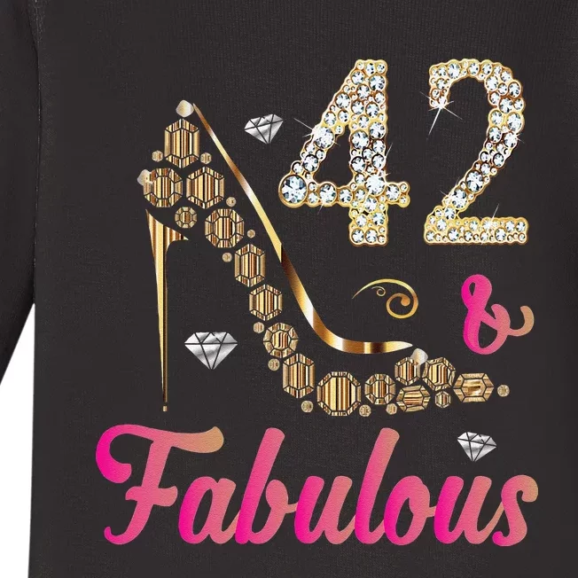 42 And Fabulous Funny 42th Birthday Cute Gift Beautiful Fun Baby Long Sleeve Bodysuit