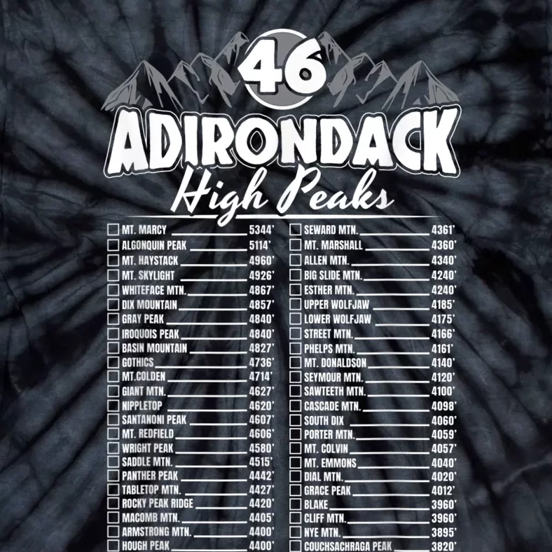 46 Adirondack Mountain Climbing Checklist Tie-Dye T-Shirt