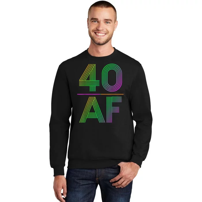 40 Af Vintage 40th Birthday Funny Gift Sweatshirt