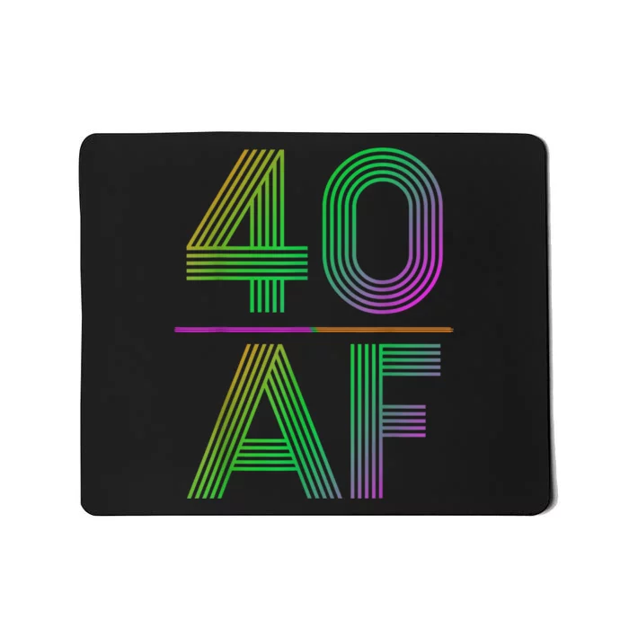 40 Af Vintage 40th Birthday Funny Gift Mousepad