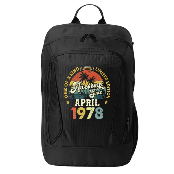 45th Birthday 45 Years Old Awesome Since April 1978 City Backpack