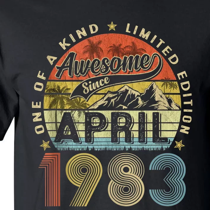 40th Birthday Awesome Since April 1983 40 Years Old Gift Tall T-Shirt