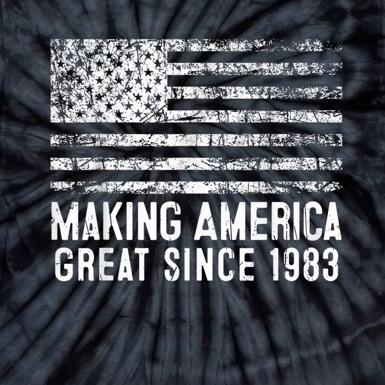 40th Birthday,Making America Great Since 1983 Tie-Dye T-Shirt