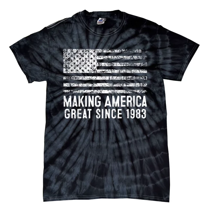 40th Birthday,Making America Great Since 1983 Tie-Dye T-Shirt