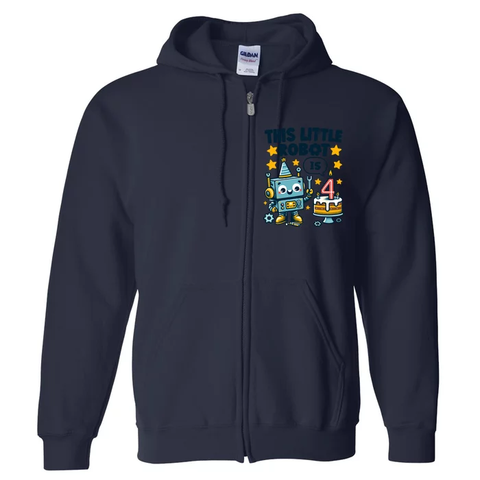 4th Birthday Boy 4 Year Old Robotics Robot 4th Birthday Full Zip Hoodie