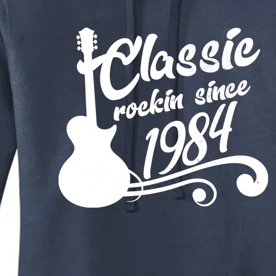 40th Birthday Classic Rockin Since 1984 Women's Pullover Hoodie