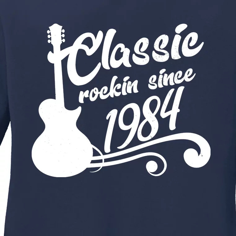 40th Birthday Classic Rockin Since 1984 Ladies Long Sleeve Shirt