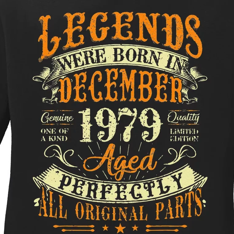 43th Birthday Gift 43 Years Old Legends Born December 1979 Ladies Long Sleeve Shirt