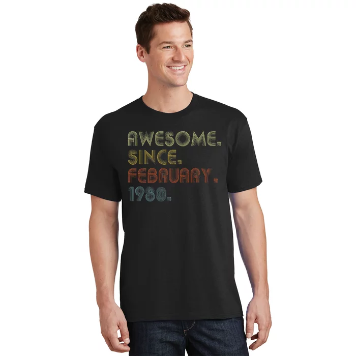 43th Birthday Gift Awesome Since February 1980 43 Year Old Cute T-Shirt