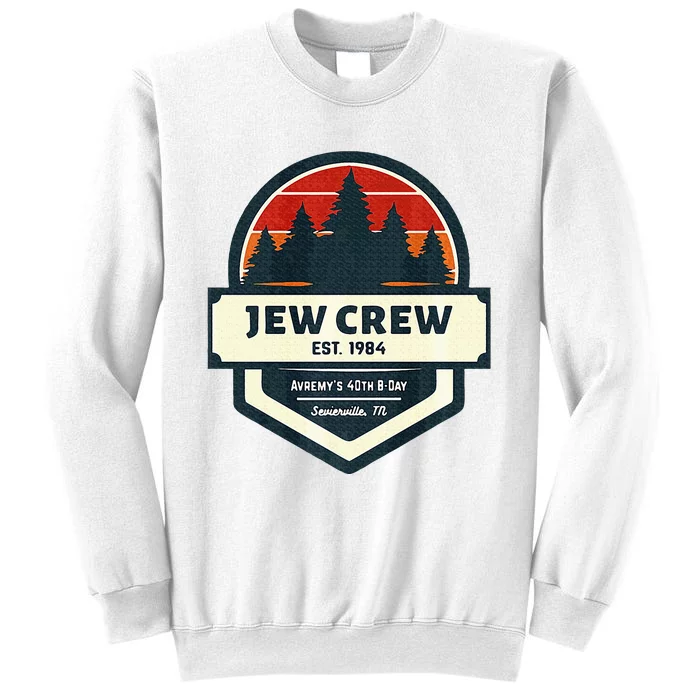 40th Boy Getaway Sweatshirt