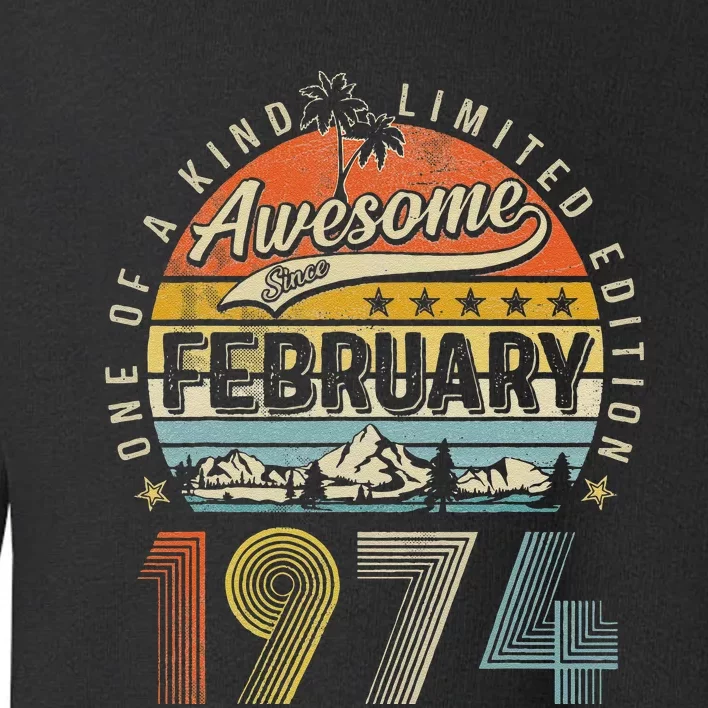 49th Birthday Gift Awesome Since February 1974 49 Year Old Toddler Sweatshirt