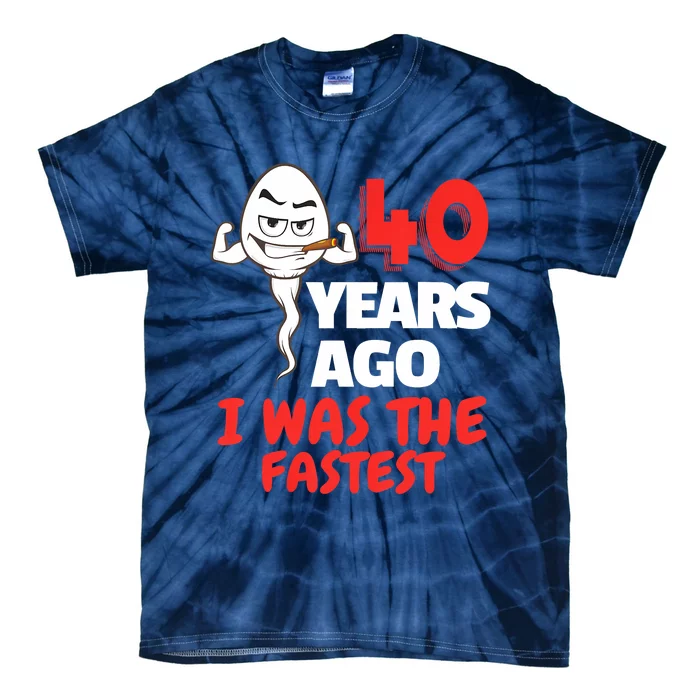 40th Birthday Gag Sperm. 40 Years Of Awesome Funny Sperm Tie-Dye T-Shirt