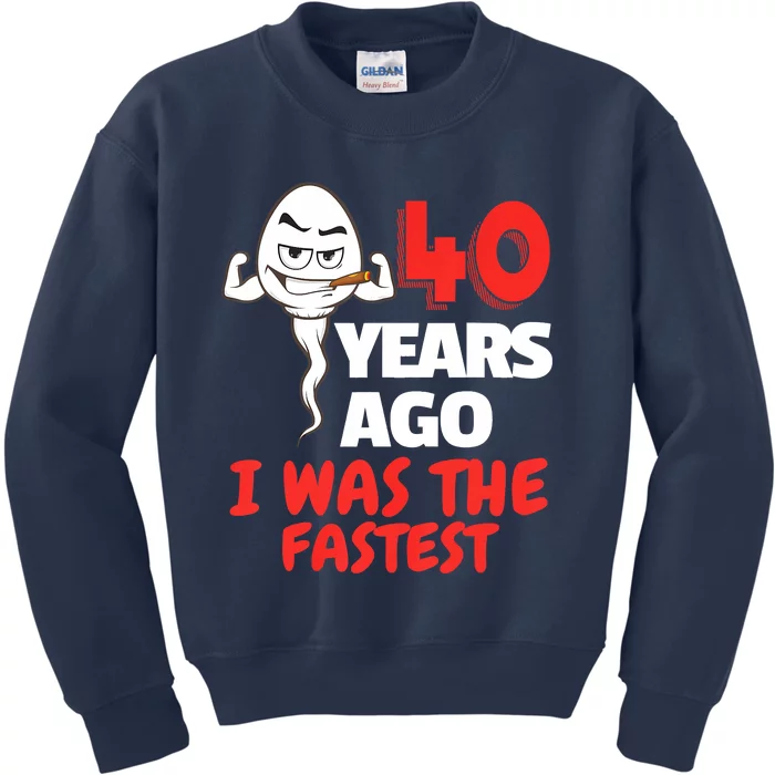 40th Birthday Gag Sperm. 40 Years Of Awesome Funny Sperm Kids Sweatshirt