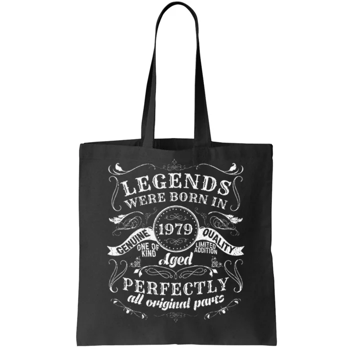 44th Birthday Gift Vintage Legends Born In 1979 44 Years Old Tote Bag