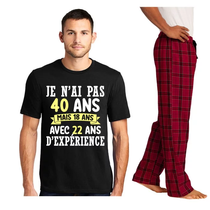 40th Birthday Gift For Humour Je N'ai Pas 40 Gift Pajama Set