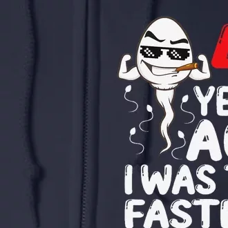 40th Birthday Gag Dress 40 Years Ago I Was The Fastest Funny Full Zip Hoodie