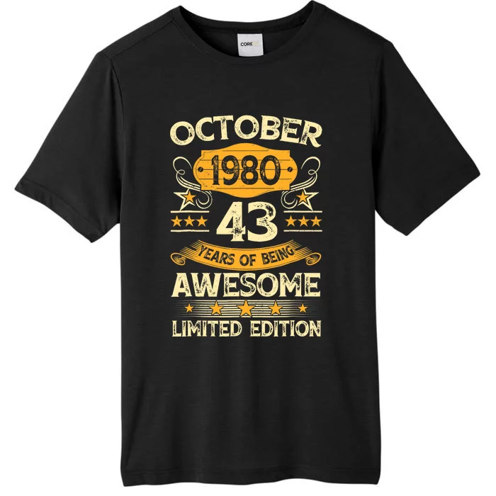 43rd Birthday Gift Decoration October 1980 43 Years Olds ChromaSoft Performance T-Shirt