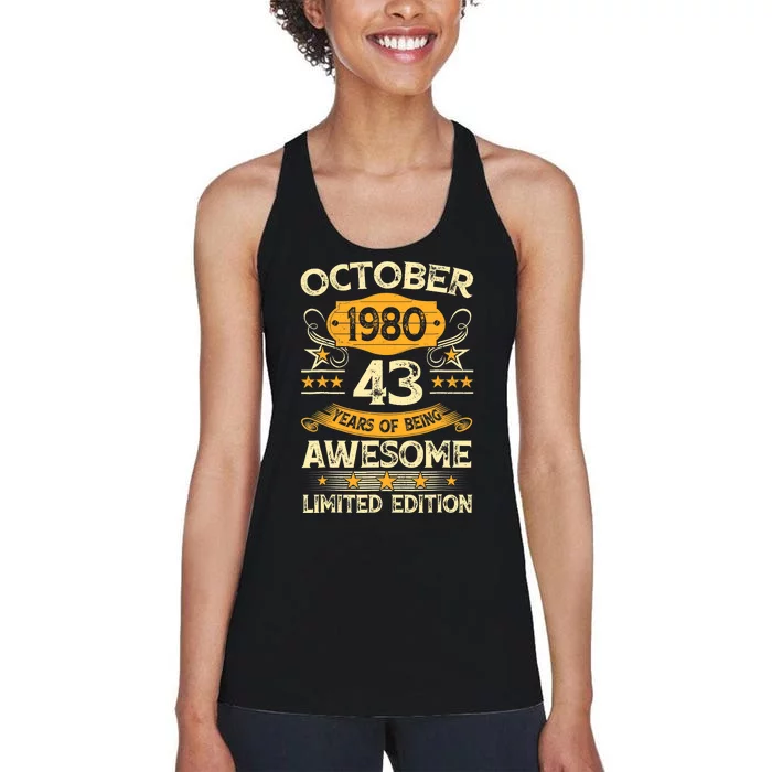 43rd Birthday Gift Decoration October 1980 43 Years Olds Women's Racerback Tank