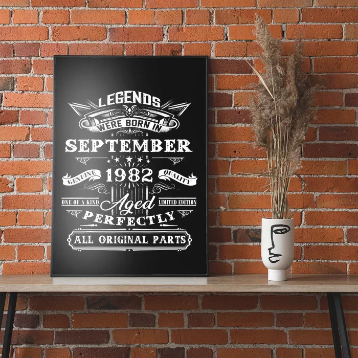 40th Birthday Gift For Legends Born September 1982 40 Years Old Poster