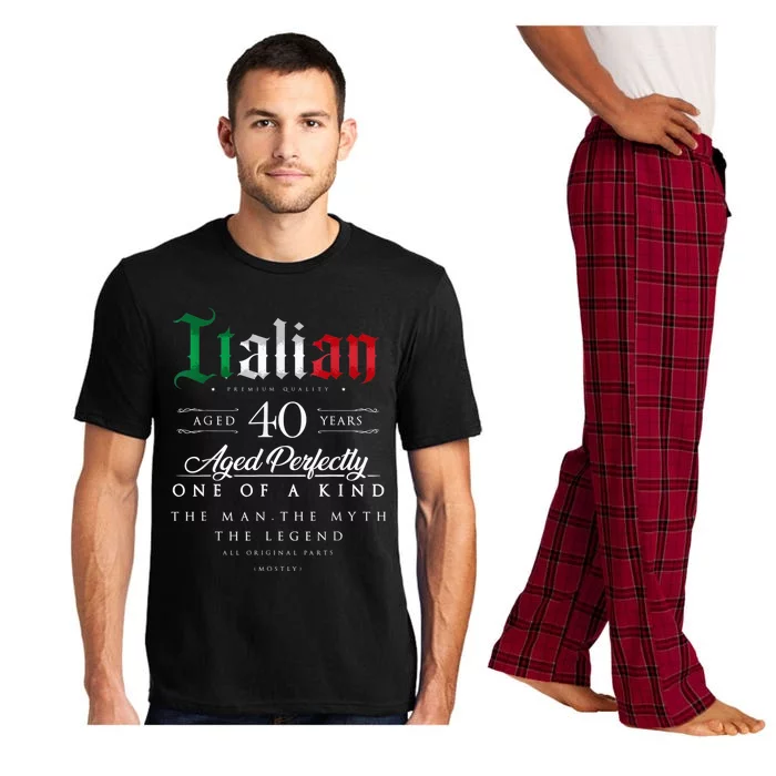 40th Birthday Gift Italian Age 40 years old born in Italy Pajama Set