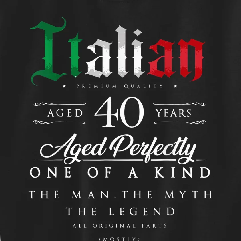 40th Birthday Gift Italian Age 40 years old born in Italy Kids Sweatshirt