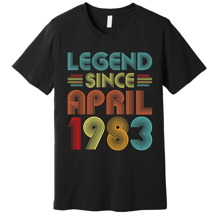 40th Birthday Idea Legend Since April 1983 40 Years Old Bday Premium T-Shirt