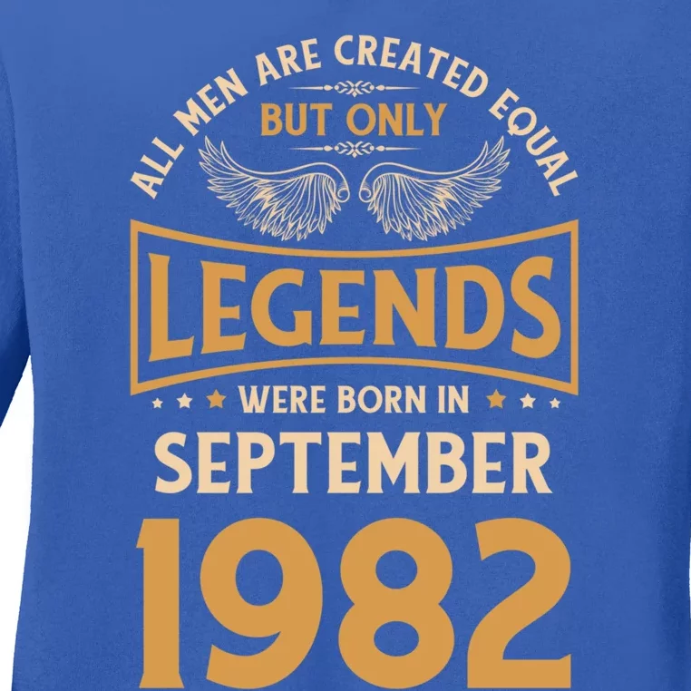 40 Birthday Legends Were Born In September 1982 Meaningful Gift Ladies Long Sleeve Shirt