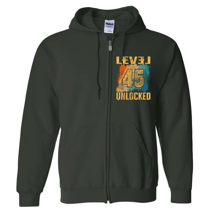 45th Birthday Level Unlocked Vintage Retro Full Zip Hoodie