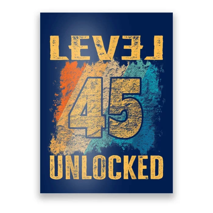 45th Birthday Level Unlocked Vintage Retro Poster