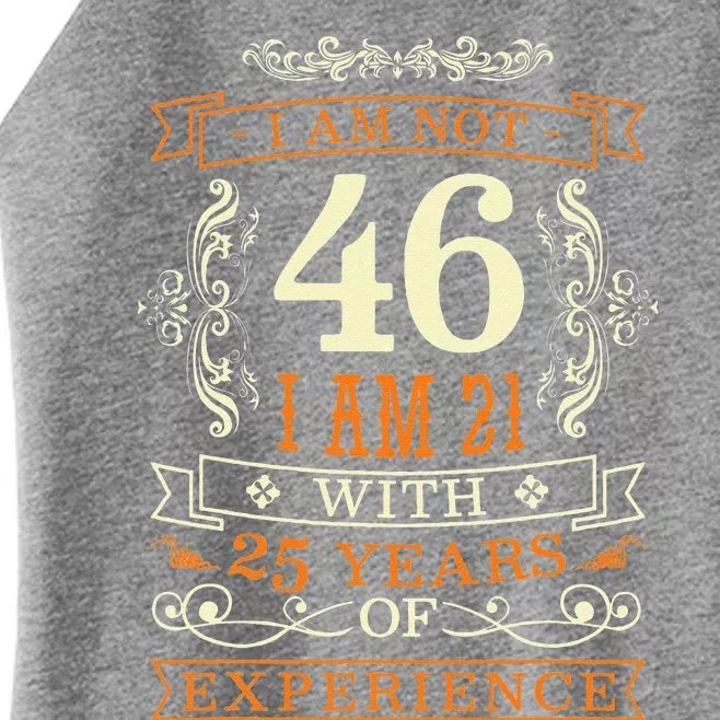 46th Birthday Man Woman 46 Year Old Gift Women’s Perfect Tri Rocker Tank