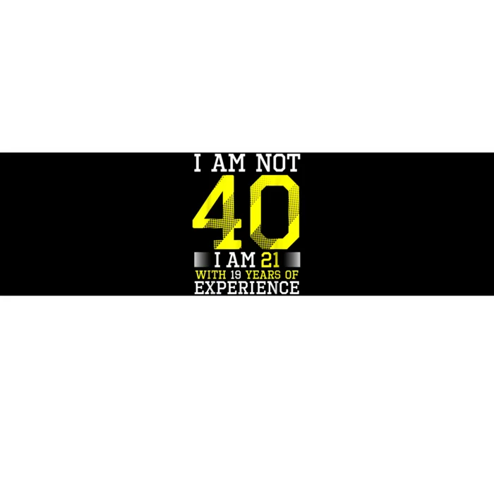 40th Birthday Man Woman 40 Year Old Gift Bumper Sticker