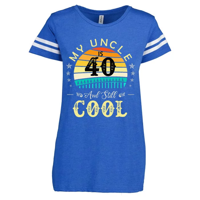 40th Birthday My Uncle Is 40 And Still Cool Enza Ladies Jersey Football T-Shirt