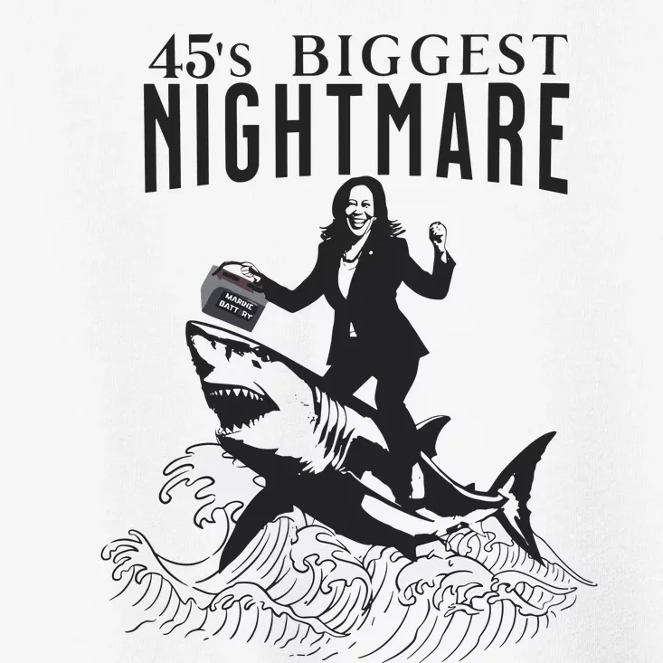 45S Biggest Nightmare Kamala Harris Toddler T-Shirt