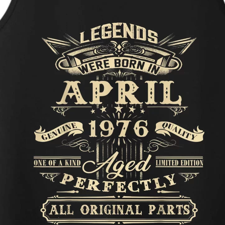 45th Birthday Present Gifts For Legends Born In April 1976 Performance Tank